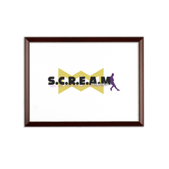 S.C.R.E.A.M. Sublimation Wall Plaque